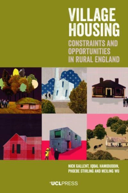 Village Housing - Constraints and Opportunities in Rural England