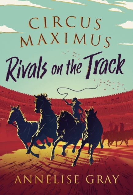 Circus Maximus ~ Rivals On the Track