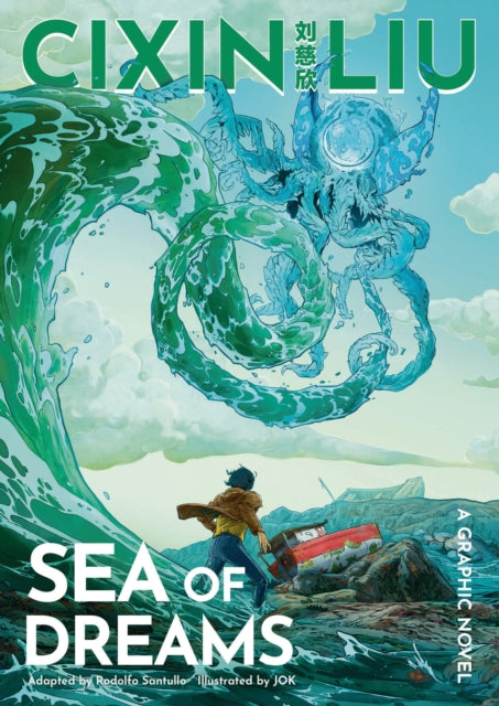 Cixin Liu's Sea of Dreams - A Graphic Novel