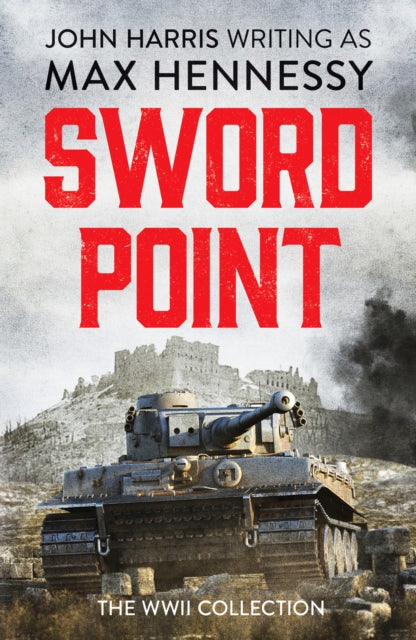 Swordpoint - The WWII Collection