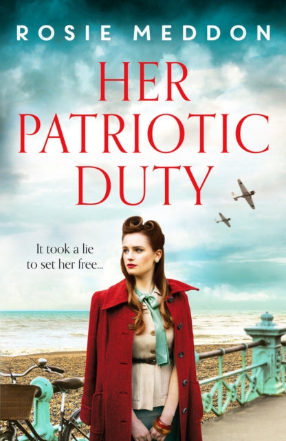 Her Patriotic Duty - An emotional and gripping WW2 historical novel