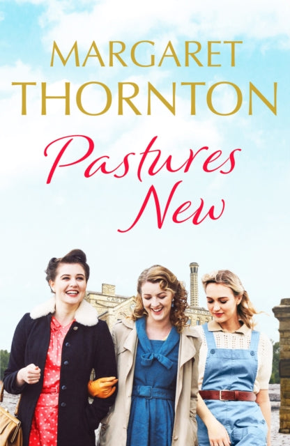Pastures New - An enthralling 1960s family saga of marriage and motherhood