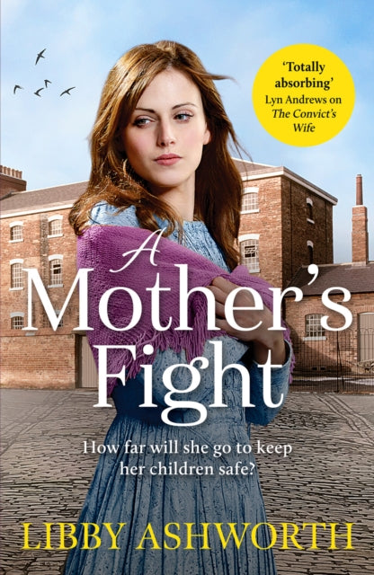 A Mother's Fight - A compelling historical saga of love and family