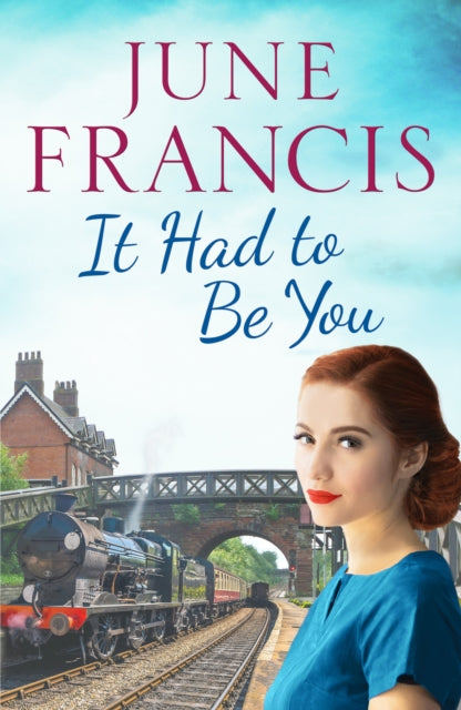 It Had To Be You - A charming postwar family saga