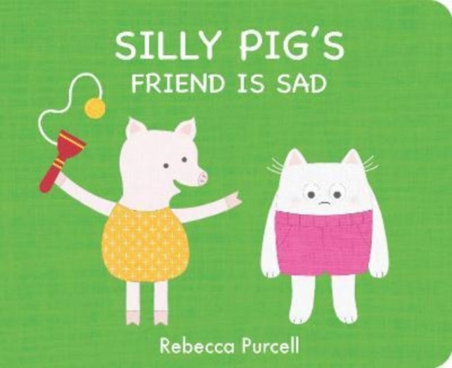 Silly Pig's Friend is Sad