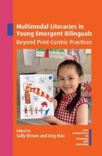 Multimodal Literacies in Young Emergent Bilinguals