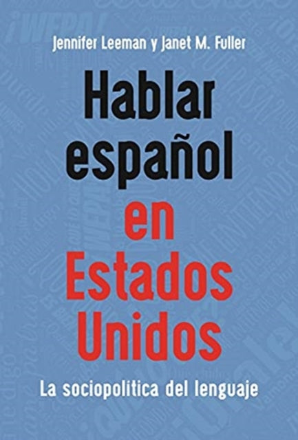 Hablar espanol en Estados Unidos