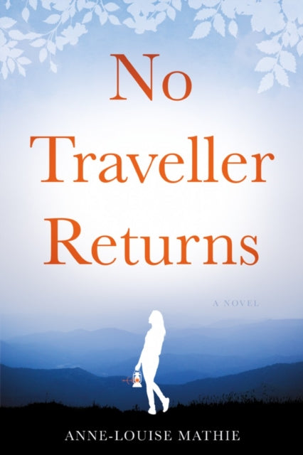 No Traveller Returns