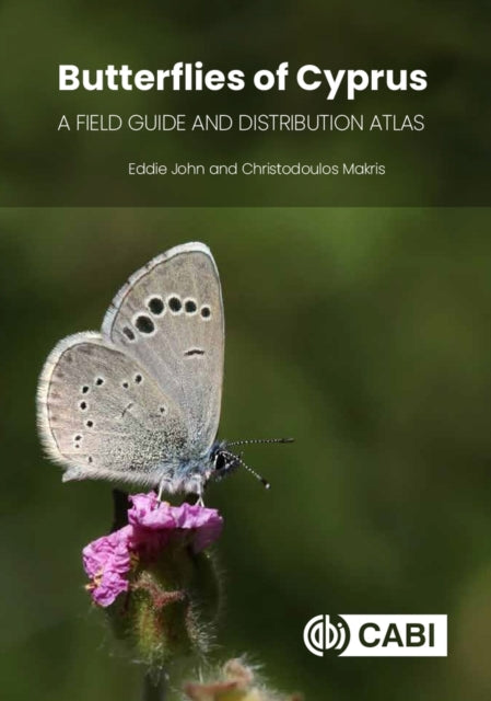 Butterflies of Cyprus - A Field Guide and Distribution Atlas