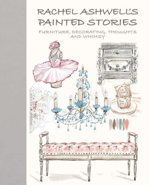 Rachel Ashwell's Painted Stories