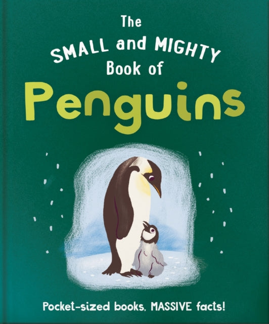 Small and Mighty Book of Penguins