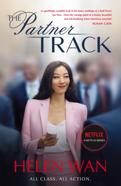 The Partner Track - The Must-Read Book Behind the Gripping Netflix Legal Drama