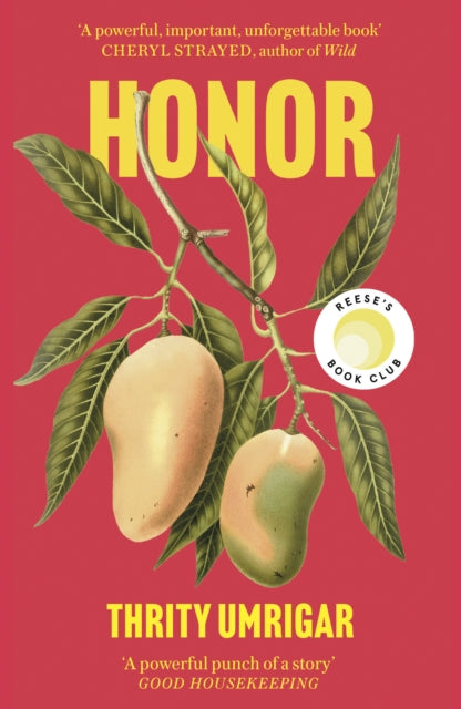 Honor - A Powerful Reese Witherspoon Book Club Pick About the Heartbreaking Challenges of Love