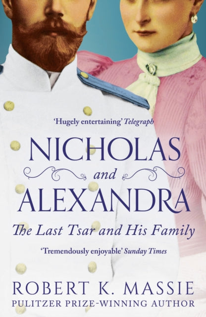 Nicholas and Alexandra - The Last Tsar and his Family