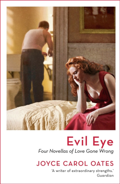 Evil Eye - Four Novellas of Love Gone Wrong