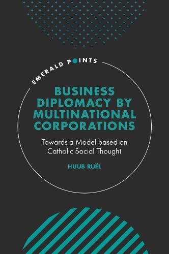 Business Diplomacy by Multinational Corporations