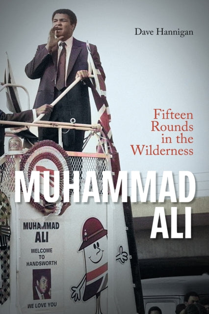 Muhammad Ali - Fifteen Rounds in the Wilderness