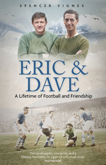 Eric and Dave - A Lifetime of Football and Friendship