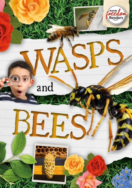 Wasps and Bees