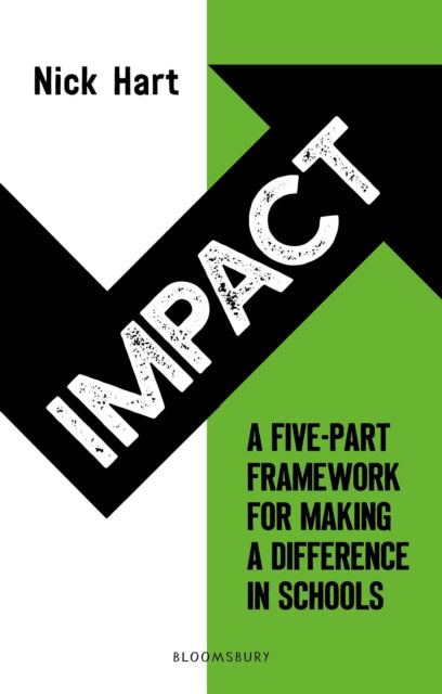 Impact - A five-part framework for making a difference in schools