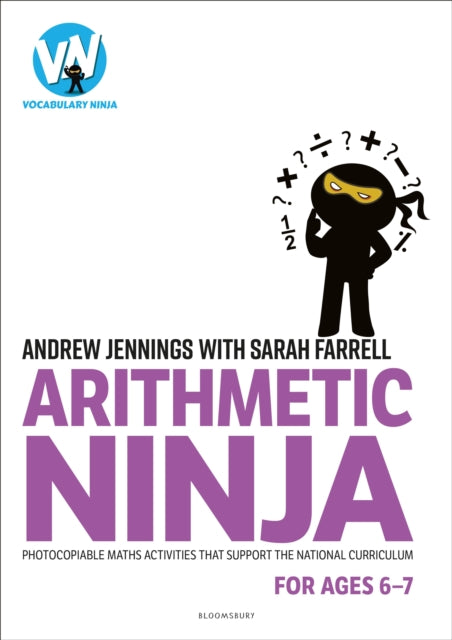 Arithmetic Ninja for Ages 6-7 - Maths activities for Year 2