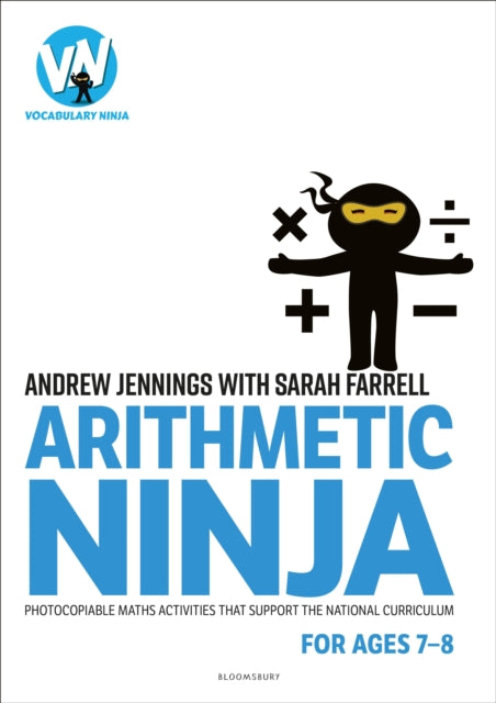 Arithmetic Ninja for Ages 7-8 - Maths activities for Year 3