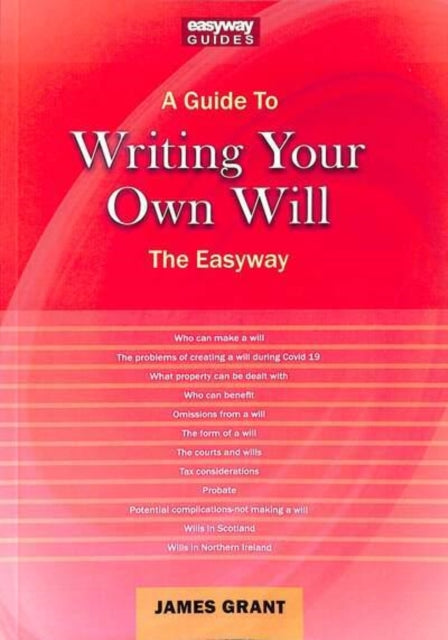 A Guide To Writing Your Own Will - The Easyway