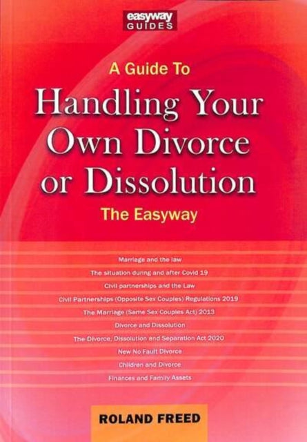 A Guide To Handling Your Own Divorce Or Dissolution - The Easyway