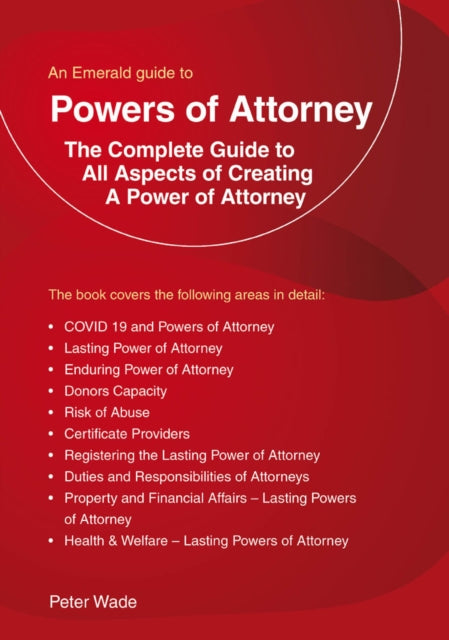 An Emerald Guide To Powers Of Attorney - Revised Edition 2022