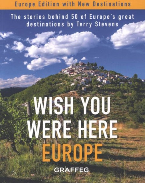 Wish You Were Here: Europe