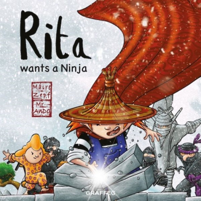 Rita Wants a Ninja