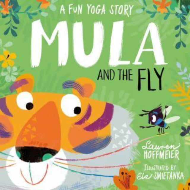 Mula and the Fly: A Fun Yoga Story