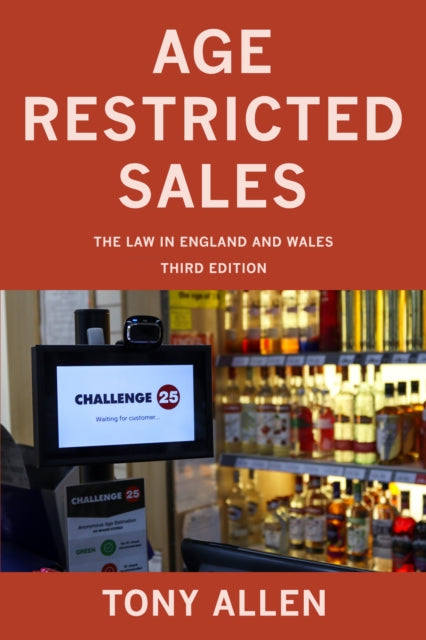 Age Restricted Sales - The Law in England and Wales