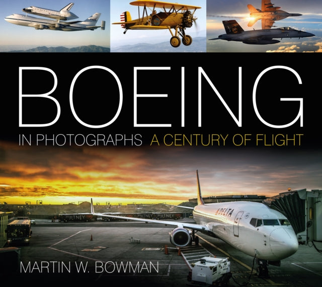 Boeing in Photographs