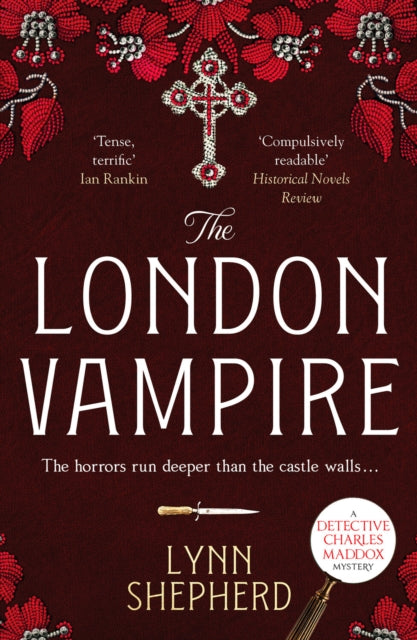 The London Vampire - A pulse-racing, intensely dark historical crime novel