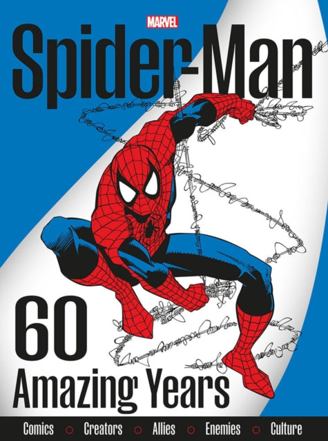 Spider-Man 60 Amazing Years