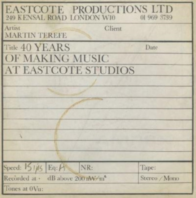 Like Trying to Catch Lightning in a Bottle - 40 Years of Making Music at Eastcote Studios