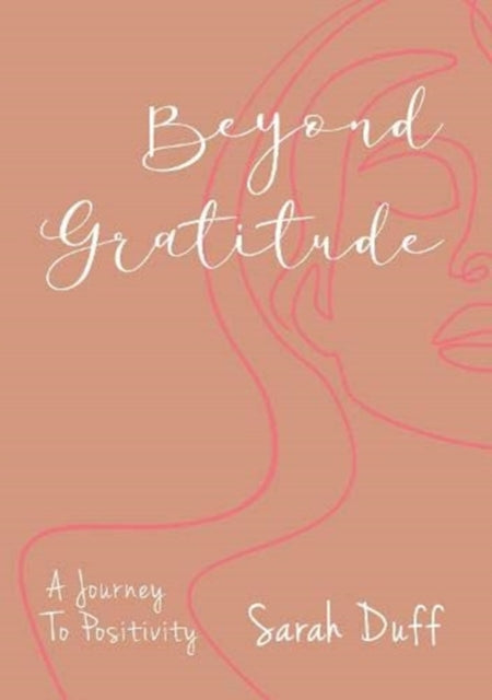 Beyond Gratitude