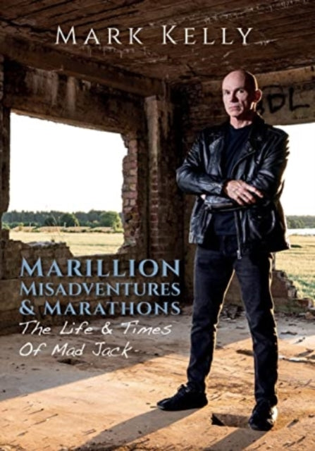 Marillion, Misadventures & Marathons