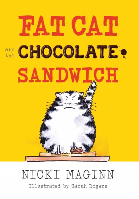 Fat Cat and the Chocolate Sandwich