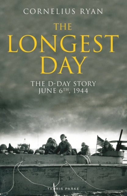 The Longest Day - The D-Day Story, June 6th, 1944