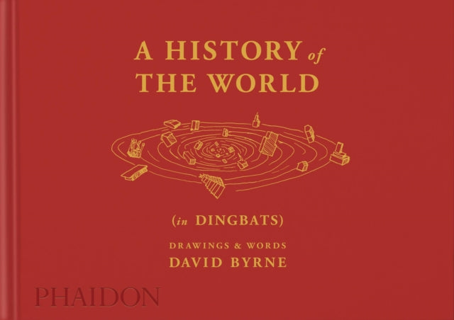 A History of the World (in Dingbats) - Drawings & Words