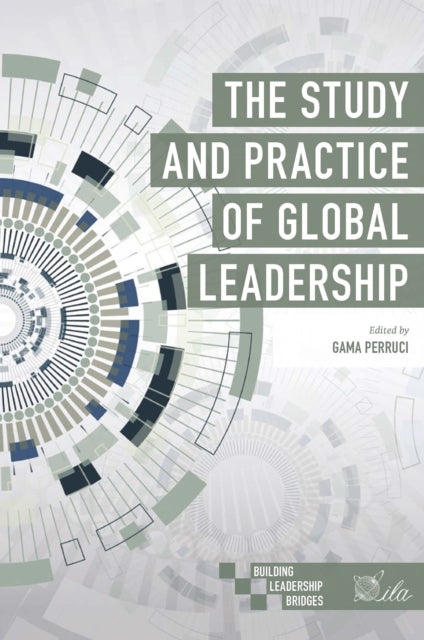 Study and Practice of Global Leadership