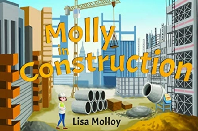 Molly in Construction