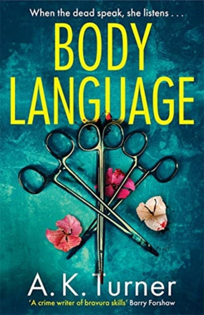Body Language - 'Spellbinding storytelling' Val McDermid