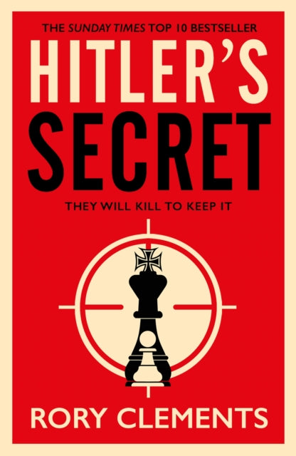 Hitler's Secret - The Sunday Times bestselling spy thriller of 2020