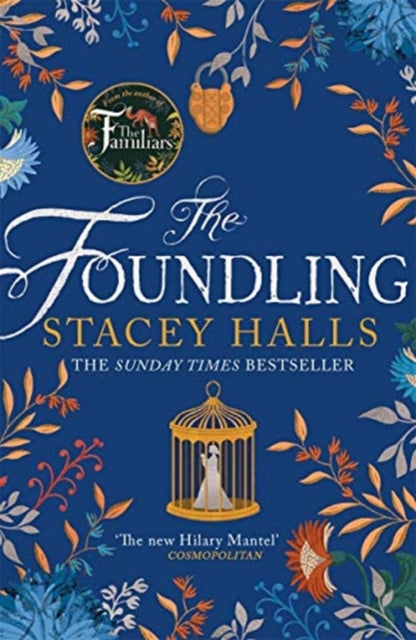 The Foundling - From the author of The Familiars, Sunday Times bestseller and Richard & Judy pick