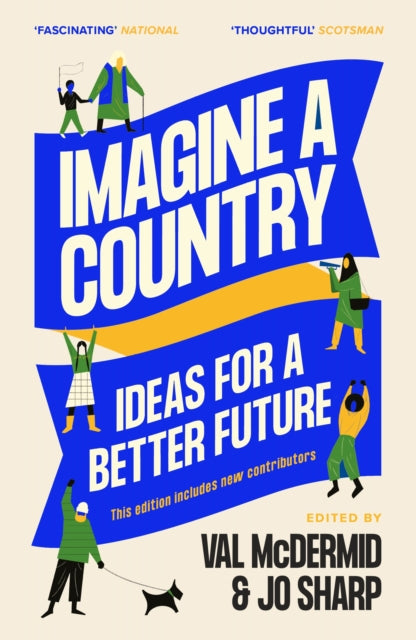 Imagine A Country - Ideas for a Better Future
