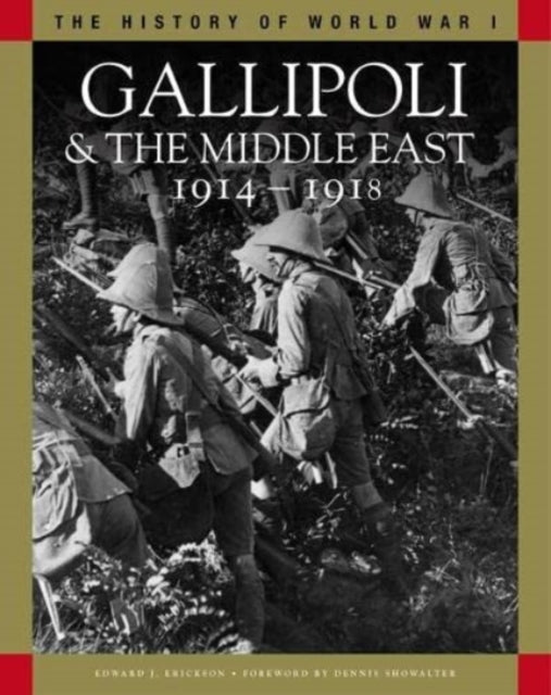 Gallipoli & the Middle East 1914–1918