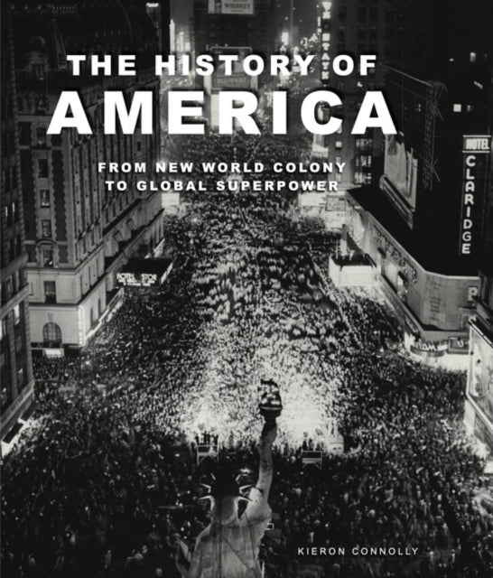 The History of America - Revolution, Race and War